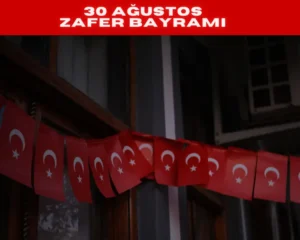 30 Ağustos Zafer Bayramı’nın tarihi, Büyük Taarruz’un askeri dehası ve modern Türkiye’nin doğuşu! Zaferin anlamı, kutlamalar ve Atatürk’ün mirası hakkında kapsamlı rehber.
